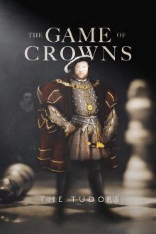 The Game of Crowns: The Tudors Trailer