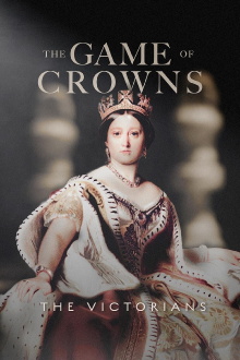 The Game of Crowns: The Victorians Trailer