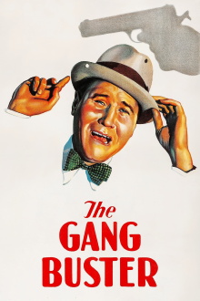 The Gang Buster Trailer