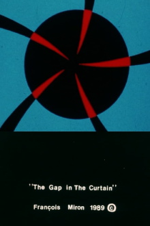 The Gap in the Curtain Trailer