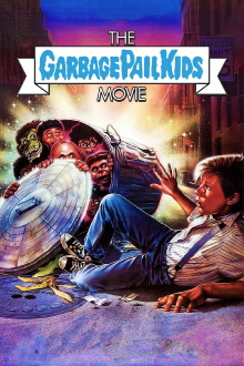 The Garbage Pail Kids Movie Trailer
