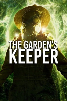 The Garden's Keeper Trailer