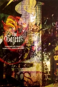 the GazettE STANDING TOUR 2006 NAMELESS LIBERTY SIX GUNS TOUR FINAL AT BUDOKAN Trailer