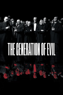 The Generation of Evil Trailer