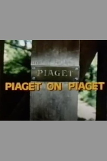 The genetic epistemology of Jean Piaget Trailer