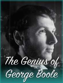The Genius of George Boole Trailer