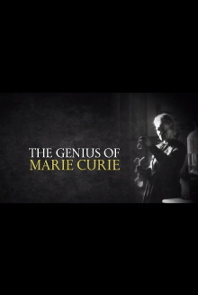 The Genius of Marie Curie: The Woman Who Lit up the World Trailer