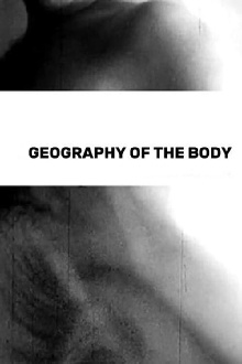 The Geography of the Body Trailer
