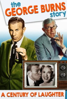 The George Burns Story: A Century of Laughter Trailer
