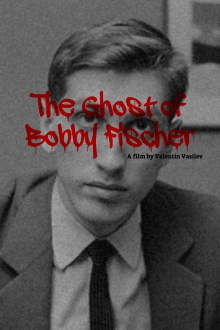 The Ghost of Bobby Fischer Trailer