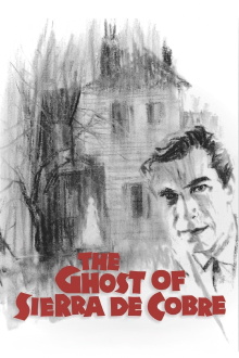 The Ghost of Sierra de Cobre Trailer
