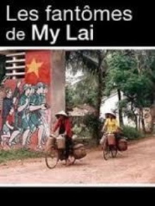 The Ghosts of My Lai Trailer