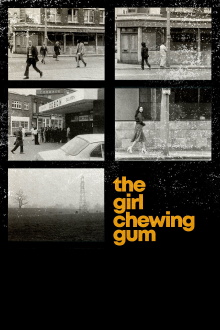 The Girl Chewing Gum Trailer