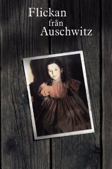 The Girl from Auschwitz Trailer