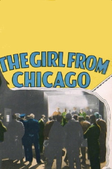 The Girl from Chicago Trailer
