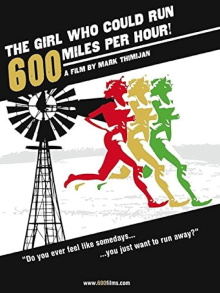 The Girl Who Could Run 600 Miles Per Hour Trailer