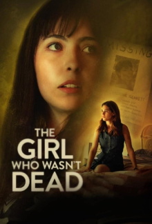 The Girl Who Wasn't Dead Trailer