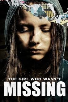 The Girl Who Wasn't Missing Trailer