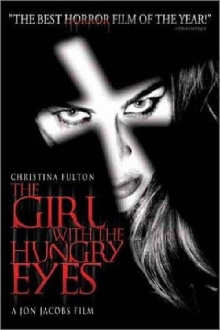 The Girl with the Hungry Eyes Trailer