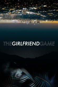 The Girlfriend Game Trailer