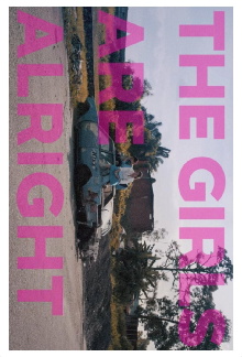 The Girls Are Alright Trailer