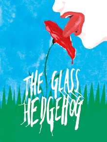 The Glass Hedgehog Trailer