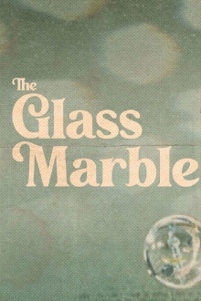 The Glass Marble Trailer