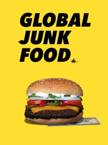 The Global Junk Food Conspiracy Trailer