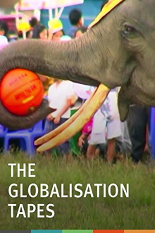 The Globalisation Tapes Trailer