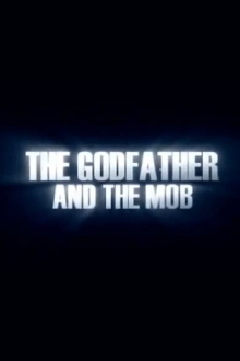 The Godfather and the Mob Trailer