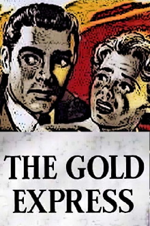 The Gold Express Trailer