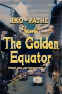 The Golden Equator Trailer