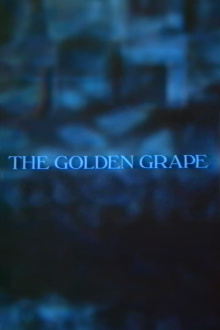 The Golden Grape Trailer