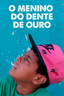 The Golden Tooth Boy Trailer