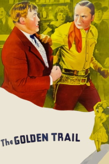 The Golden Trail Trailer