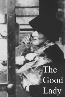 The Good Lady Trailer