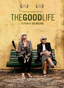The Good Life Trailer