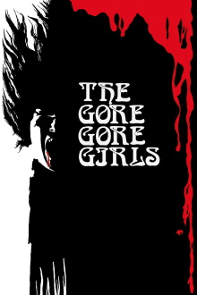 The Gore Gore Girls Trailer
