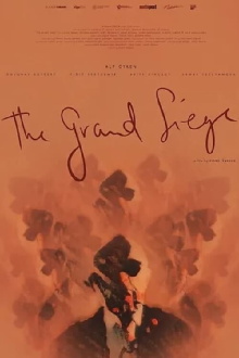 The Grand Siege Trailer