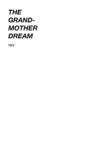 The Grandmother Dream Trailer