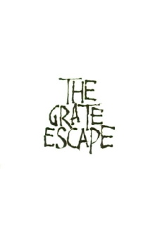 The Grate Escape Trailer