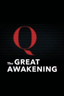 The Great Awakening: QAnon Trailer