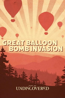 The Great Balloon Bomb Invasion Trailer