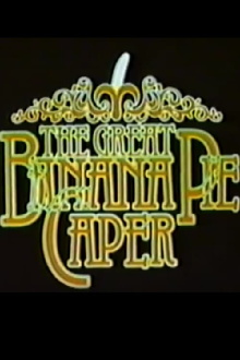 The Great Banana Pie Caper Trailer