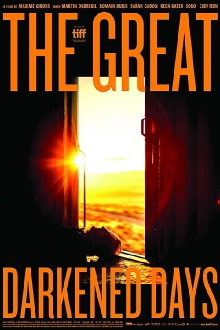 The Great Darkened Days Trailer