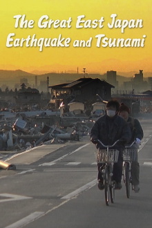 The Great East Japan Earthquake And Tsunami Trailer