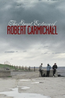 The Great Ecstasy of Robert Carmichael Trailer