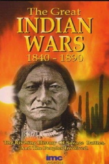 The Great Indian Wars 1840-1890 Trailer