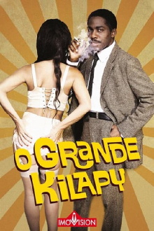 The Great Kilapy Trailer