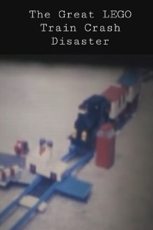 The Great LEGO Train Crash Disaster Trailer